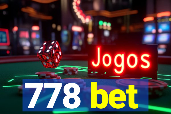 778 bet